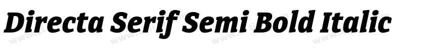 Directa Serif Semi Bold Italic字体转换